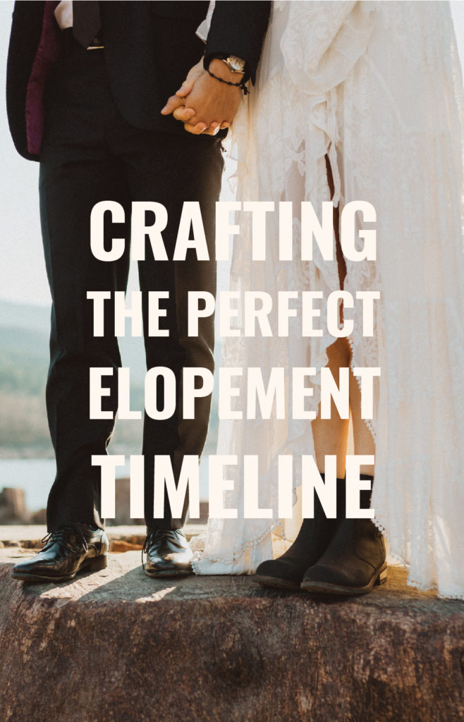 Crafting the perfect elopement timeline blog.